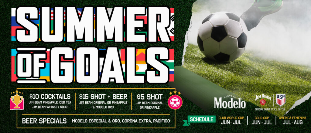 Promotional graphic for “Summer of Goals” featuring soccer-themed drink specials and beer promotions, with a soccer ball being kicked on a field.