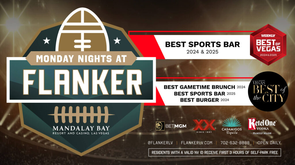 Football-themed graphic promoting Monday Nights at Flanker inside Mandalay Bay, highlighting awards and sponsors.