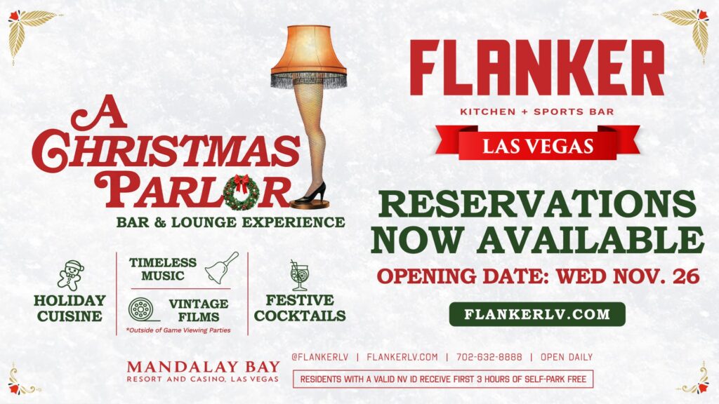 Flanker Las Vegas promo for “A Christmas Parlor” bar and lounge experience at Mandalay Bay with vintage films, holiday cuisine, and festive cocktails, opening November 26.
