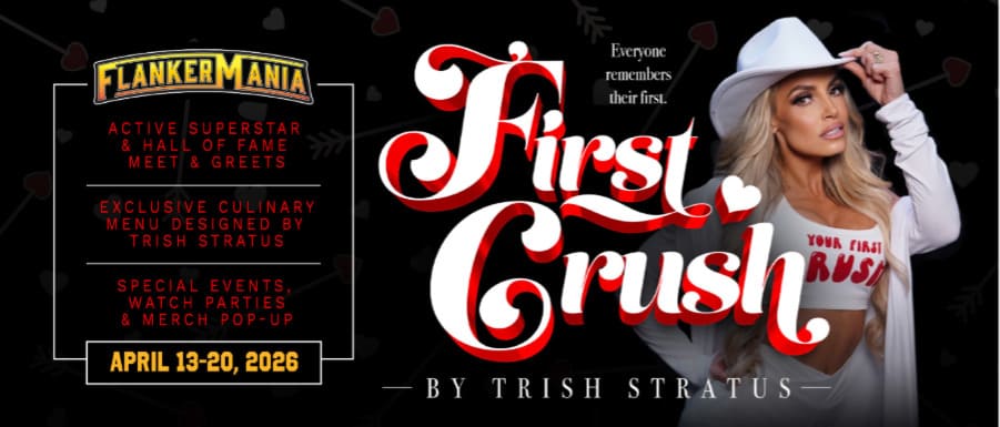 Promotional banner for First Crush event by Trish Stratus featuring event details and a woman in a white outfit and hat
