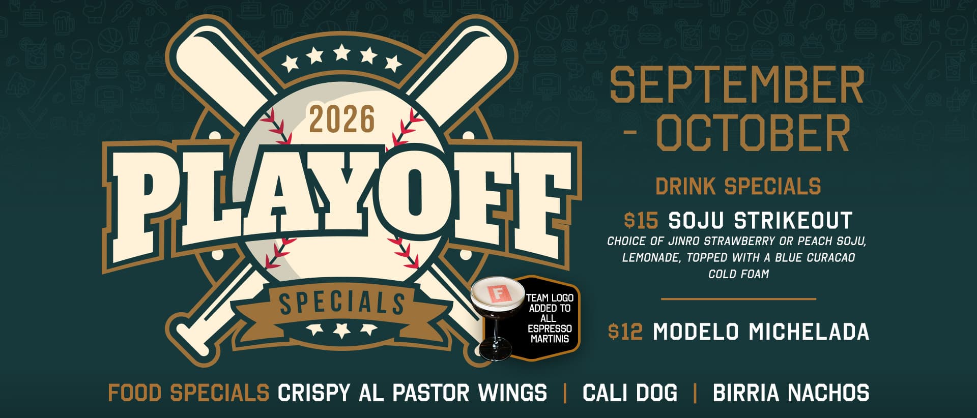 Promotional graphic for 2026 baseball playoff specials from September through October, featuring food and drink specials including wings, Cali Dog, birria nachos, soju cocktails, and Modelo micheladas.
